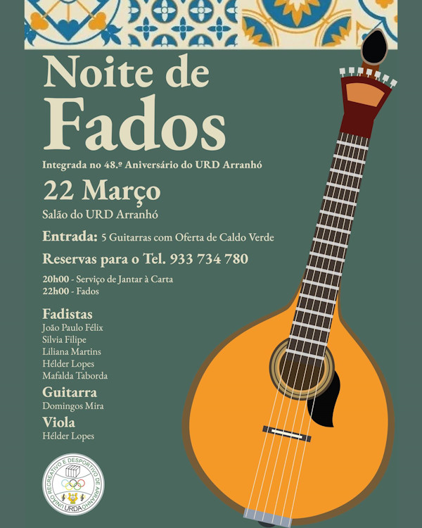 Noite de Fados - 48º Aniversário URD Arranhó Noite de Fados - 48º Aniversário URD Arranhó